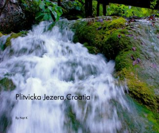 Plitvicka Jezera, Croatia 2012 book cover