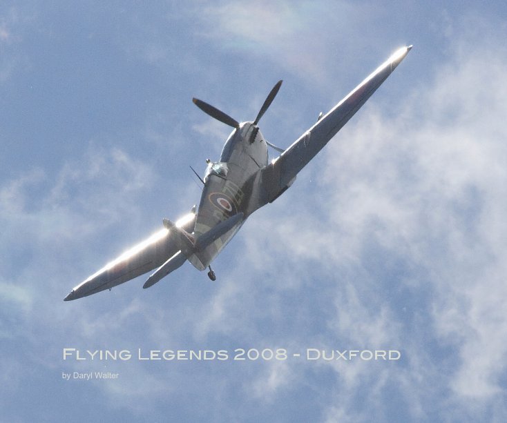 Ver Flying Legends 2008 - Duxford por Daryl Walter