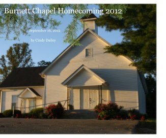 Burnett Chapel Homecoming 2012 book cover