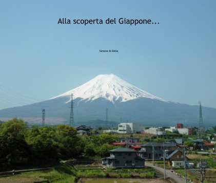 Alla scoperta del Giappone... book cover