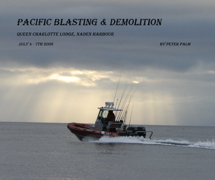 Ver Pacific Blasting & Demolition por Peter Palm