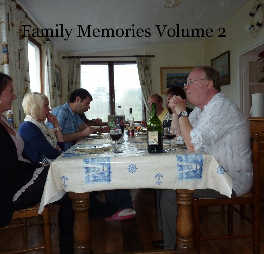 View Family Memories Volume 2 by Simon Searle
