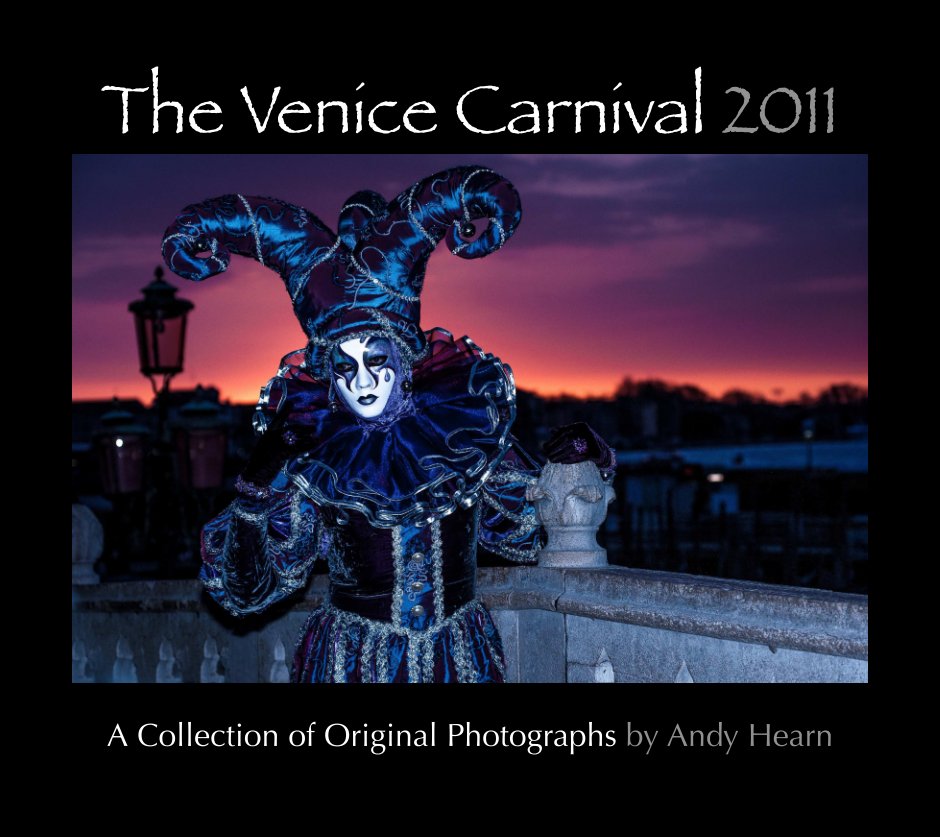 View The Venice Carnival - 2011 (Hardback) by Andy Hearn