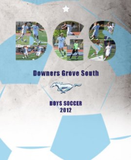DGS Boys Soccer Media Guide 2012 book cover