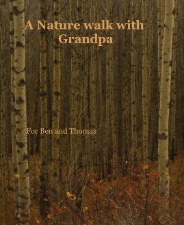 A Nature walk with Grandpa book cover