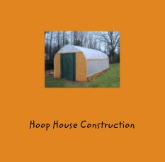 Hoop House Construction book cover