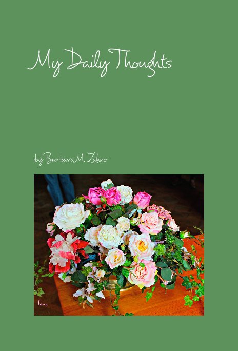 Ver My Daily Thoughts por Barbara M. Zahno