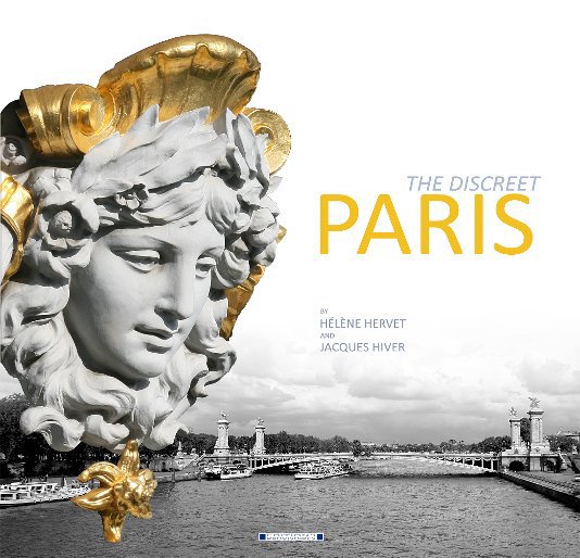 View SMALL DISCREET PARIS by HELENE HERVET & JACQUES HIVER