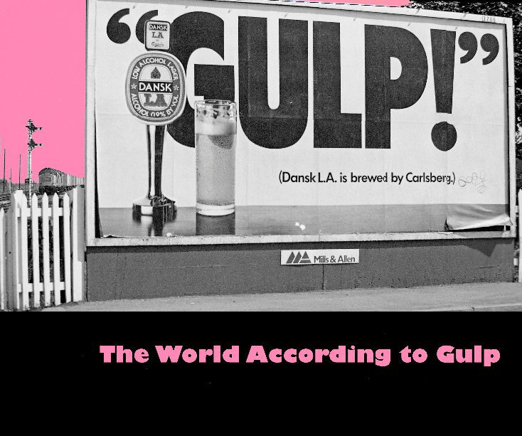 View The World According to Gulp by isee