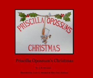 Priscilla Opossum's Christmas book cover