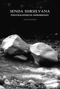 SENDA SURSILVANA photographische Impressionen Hans Kohler book cover