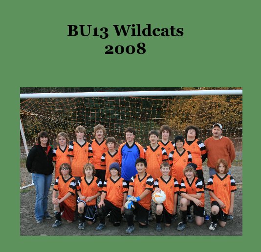 Ver BU13 Wildcats 2008 por annedonegan