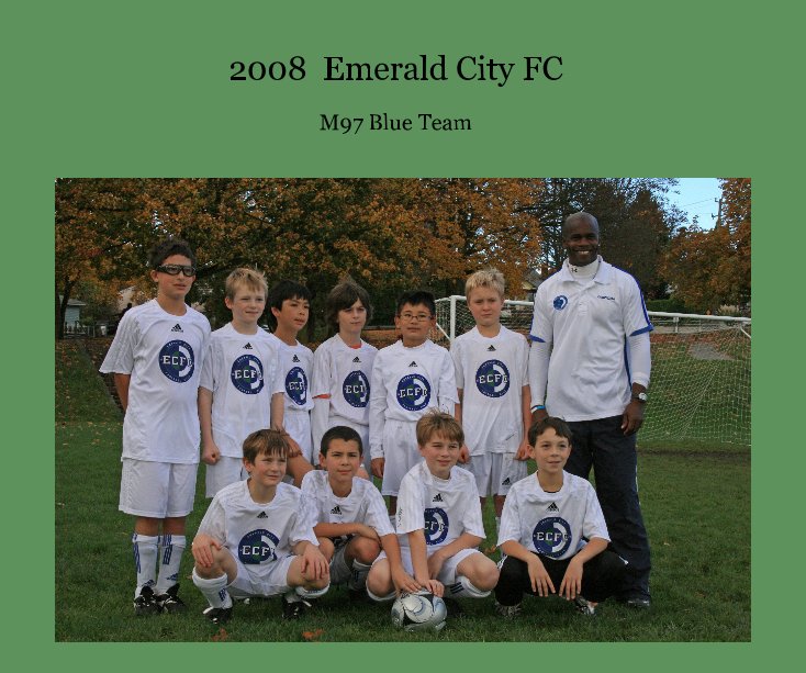 Ver 2008 Emerald City FC por annedonegan