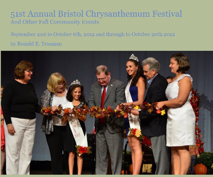 Bekijk 51st Annual Bristol Chrysanthemum Festival And Other Fall Community Events op Ronald E. Tessman
