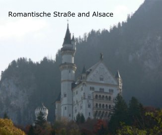 Romantische Straße and Alsace book cover