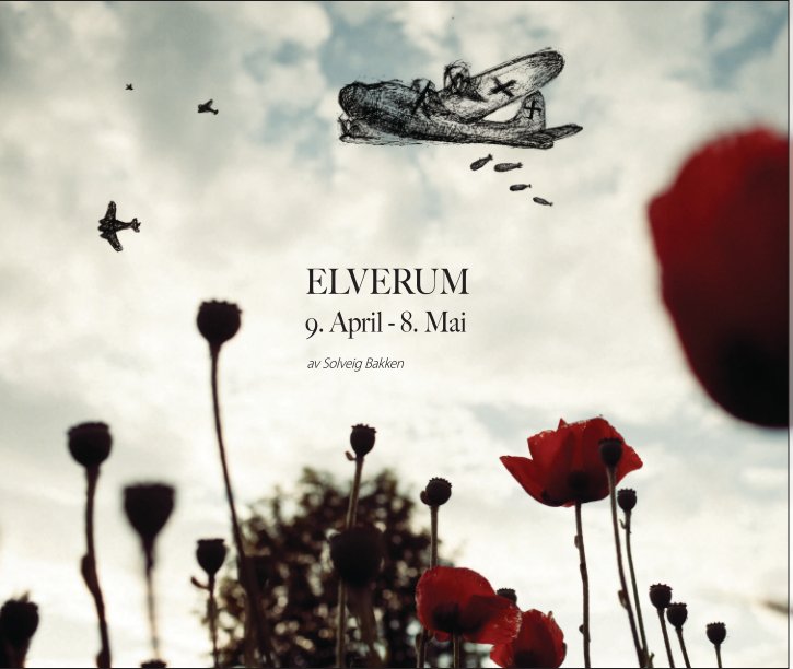 Ver Elverum: 9.April - 8.Mai por Solveig Bakken