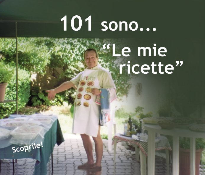 101 sono le mie ricette nach Carlo Riboldi anzeigen