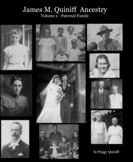 James M. Quiniff Ancestry Volume 2 - Paternal Family book cover