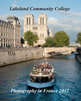 Lakeland Community College Photography in France 2012 book cover