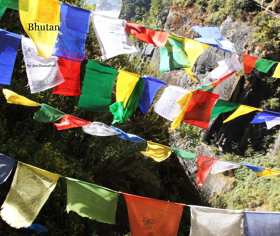 View Bhutan by Jan Hannaford