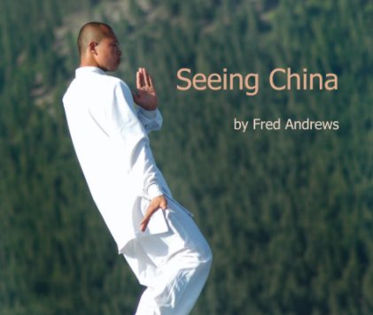 Seeing China book cover