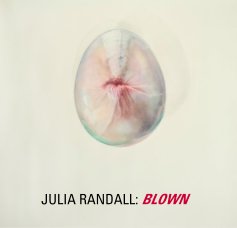 JULIA RANDALL: BLOWN book cover