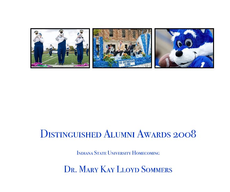 View Distinguished Alumni Awards 2008 by Dr. Mary Kay Lloyd Sommers