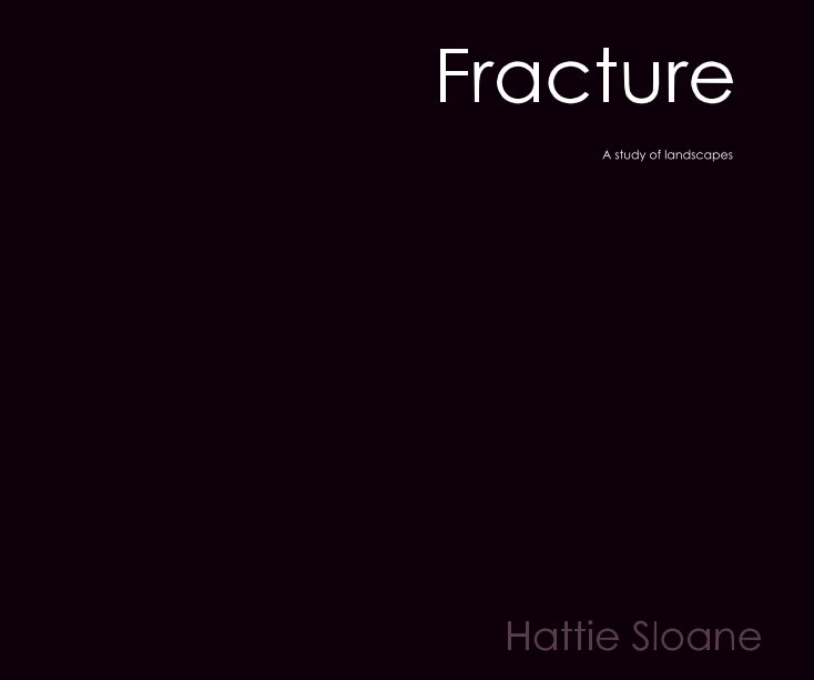 View Fracture by hattiesloane