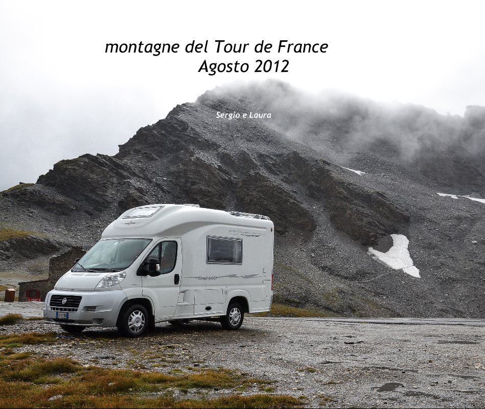 Ver test Le montagne del Tour de France Agosto 2012 por Sergio e Laura