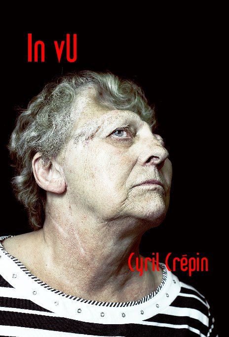 Visualizza In vU Cyril Crépin di CYRIL CREPIN