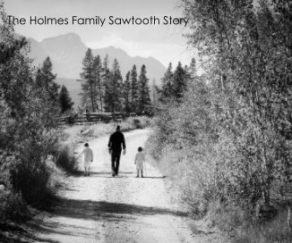 The Holmes Family Sawtooth Story book cover