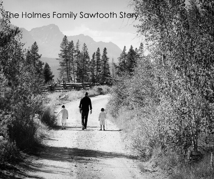 Bekijk The Holmes Family Sawtooth Story op R. Holmes with Mueller Images