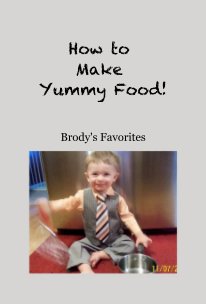 How to Make Yummy Food! book cover