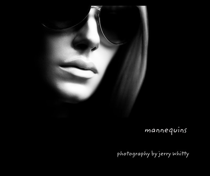 Ver mannequins por photography by jerry whitty