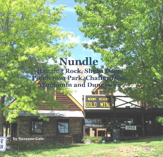 Visualizza Nundle Hanging Rock, Sheba Dams Ponderosa Park, Chaffey Dam, Woolomin and Dungowan di Suzanne Gaie