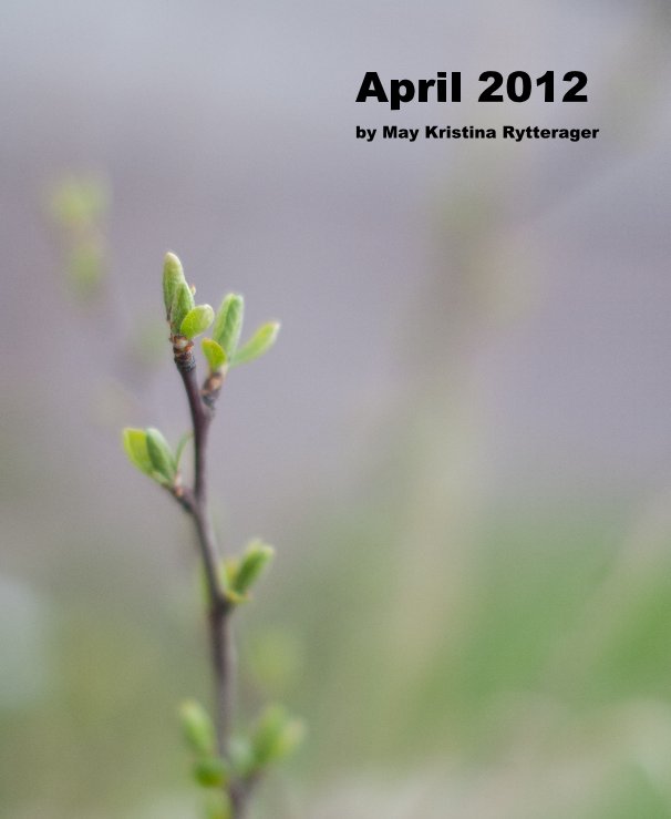 Visualizza Aprill 2012 di May Kristina Rytterager