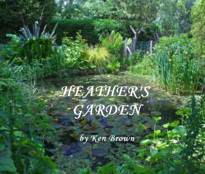 HEATHER'S GARDEN book cover