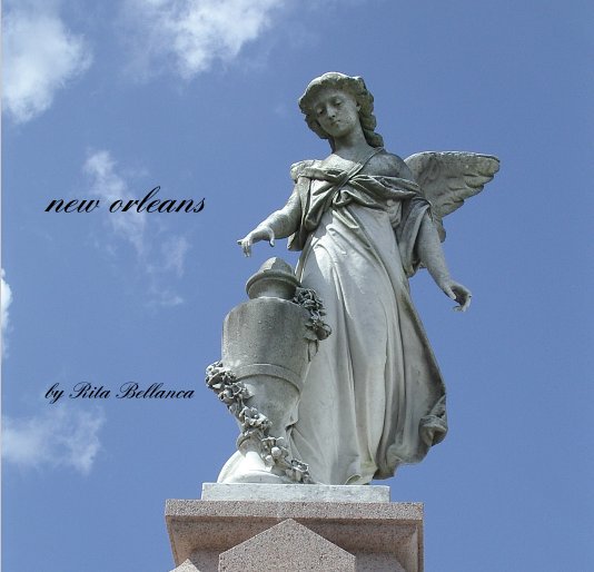 Ver new orleans por Rita Bellanca