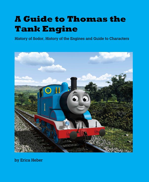 View A Guide to Thomas the Tank Engine by Erica Heber