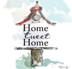 Home Tweet Home book cover