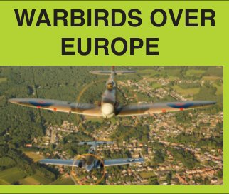 Warbirds Over Europe book cover