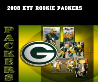 2008 KYF ROOKIE PACKERS book cover