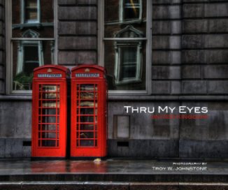 Thru My Eyes :: United Kingdom book cover