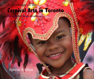 A showcase of the Carnival Arts in Toronto book cover