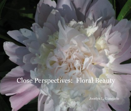 Close Perspectives: Floral Beauty book cover
