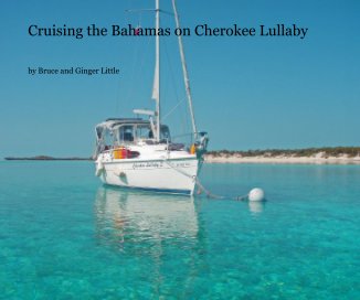 Cruising the Bahamas on Cherokee Lullaby book cover