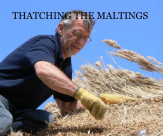 THATCHING THE MALTINGS book cover