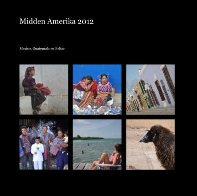 Midden Amerika 2012 book cover