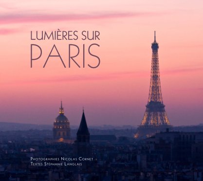 Lumières sur Paris - Grand format book cover