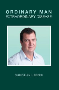 Ordinary Man Extraordinary Disease book cover